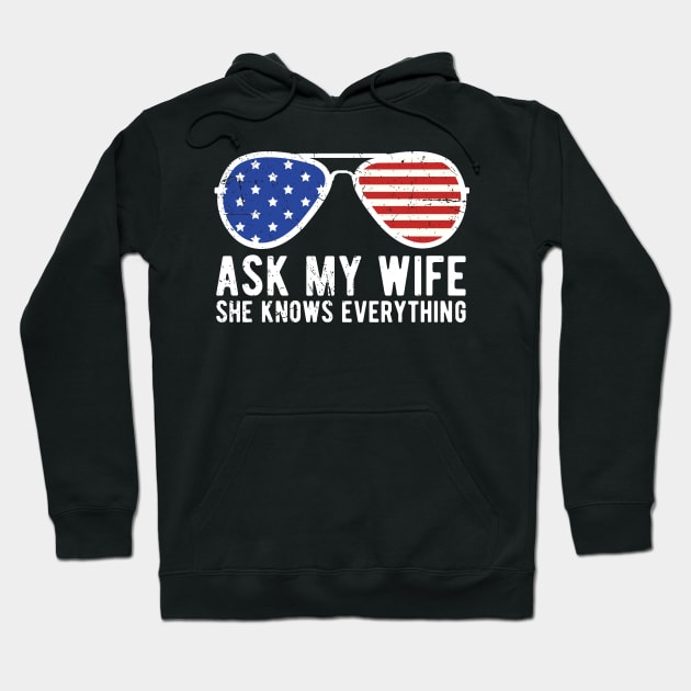 Ask My Wife She Knows Everything Funny Vintage Husband Hoodie by Gaming champion